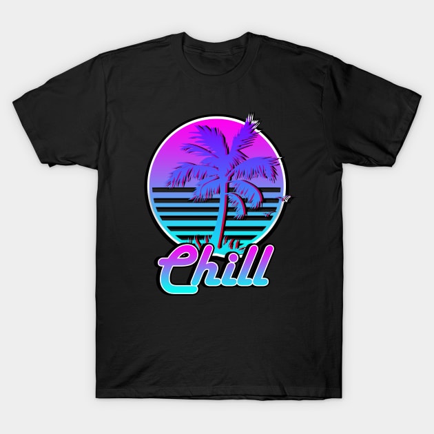 Chill T-Shirt by DstreetStyle